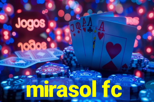 mirasol fc